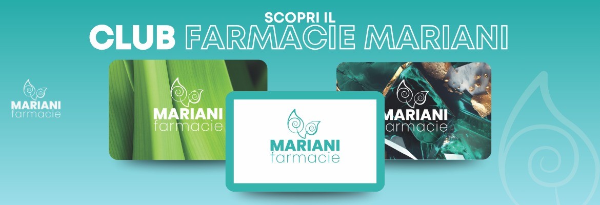 Scopri la Carta Fedeltà delle Farmacie Mariani